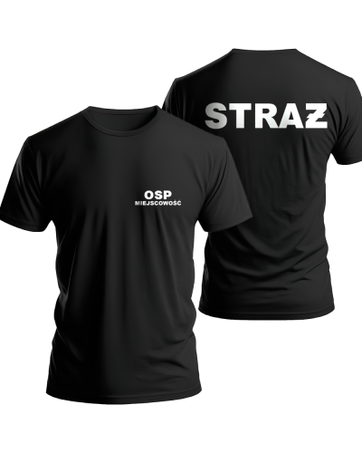 Koszulka 100% bawełna OSP STRAŻ dla strażaka  neonowy napis + MIEJSCOWOSĆ