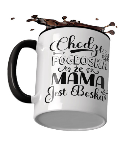 Kubek preznt dla mamy na dzień mamy od dzieci Chodzi pogłoska że mama jest boska