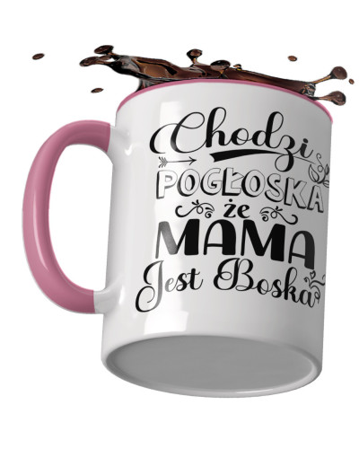 Kubek preznt dla mamy na dzień mamy od dzieci Chodzi pogłoska że mama jest boska