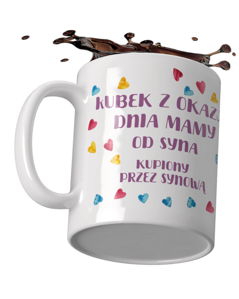 Kubek preznt dla mamy na dzień mamy "Kubek z okazji dnia mamy od syna kupiony przez synową"