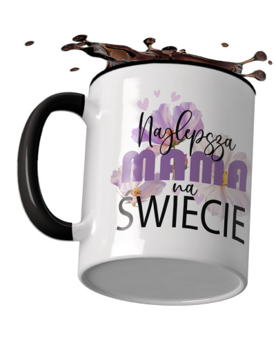 Kubek dla MAMY na preznt śmieszny "Najlepsza mama na świecie"
