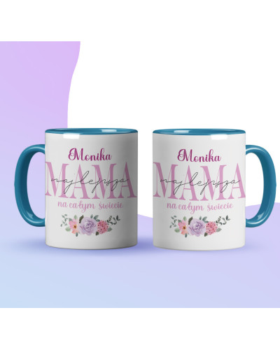 Kubek dla MAMY na preznt śmieszny "Imie - najlepsza mama na świecie"