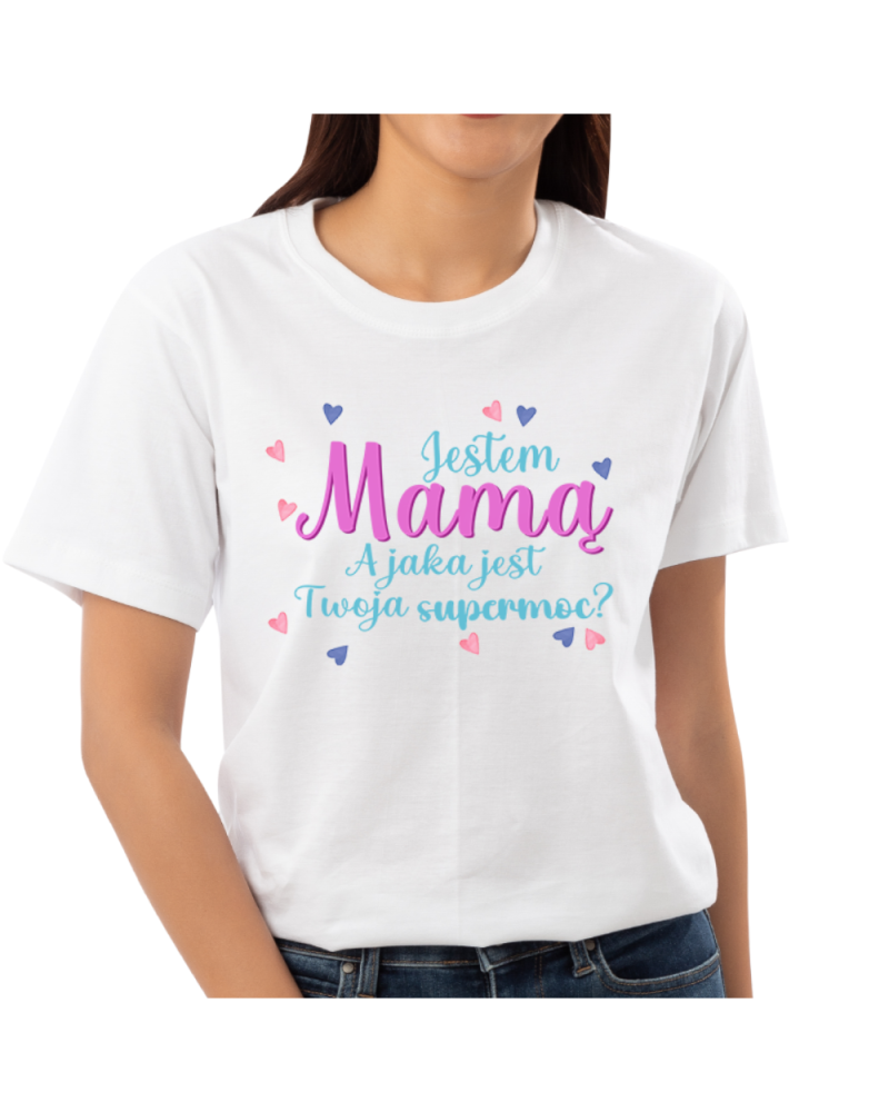 Koszulka damska na prezent dla mamy na Dzień mamy śmieszna "Jestem mamą a jaka jest Twoja super moc? "