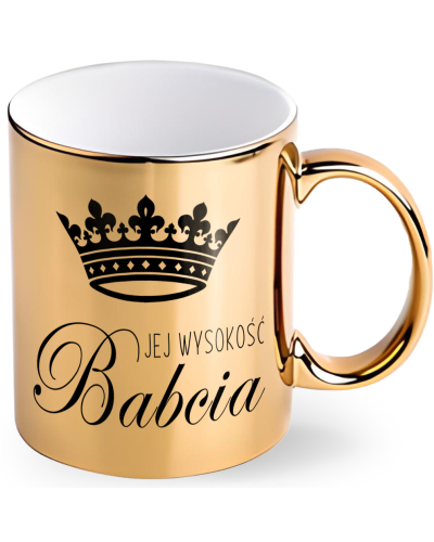 Kubek dla babci prezent  na dzień babci "Jej wysokość babcia" śmieszny kubek upominek