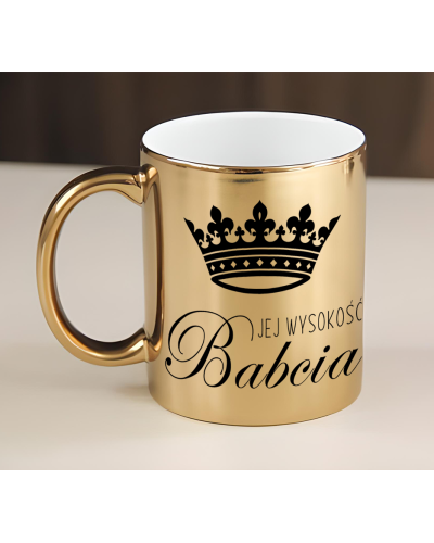 Kubek dla babci prezent  na dzień babci "Jej wysokość babcia" śmieszny kubek upominek