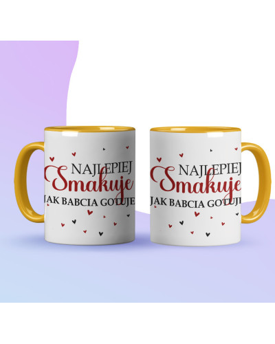Kubek dla babci prezent  na dzień babci "Najlepiej smakuje jak babcia ugotuje" śmieszny kubek upominek
