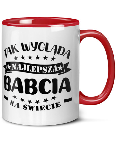 Kubek dla babci prezent  na dzień babci "Tak wygląda najlepsza babcia na świecie" śmieszny kubek upominek