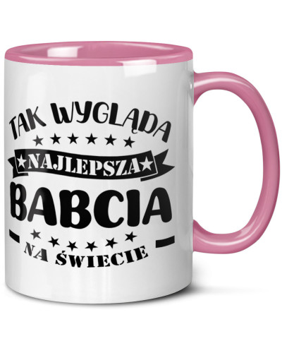 Kubek dla babci prezent  na dzień babci "Tak wygląda najlepsza babcia na świecie" śmieszny kubek upominek