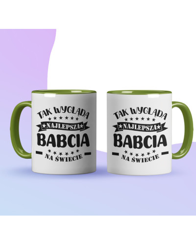 Kubek dla babci prezent  na dzień babci "Tak wygląda najlepsza babcia na świecie" śmieszny kubek upominek