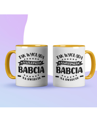 Kubek dla babci prezent  na dzień babci "Tak wygląda najlepsza babcia na świecie" śmieszny kubek upominek
