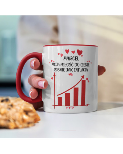 Kubek prezent na walentynki  dla dziewczyny dla chłopaka "IMIĘ + moja miłość do Ciebie rośnie jak inflacja"