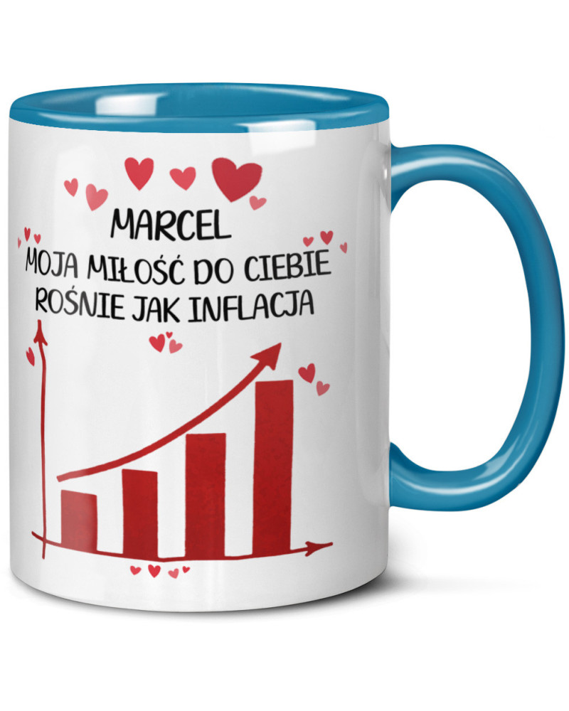 Kubek prezent na walentynki  dla dziewczyny dla chłopaka "IMIĘ + moja miłość do Ciebie rośnie jak inflacja"