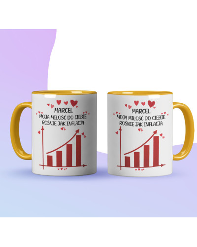 Kubek prezent na walentynki  dla dziewczyny dla chłopaka "IMIĘ + moja miłość do Ciebie rośnie jak inflacja"