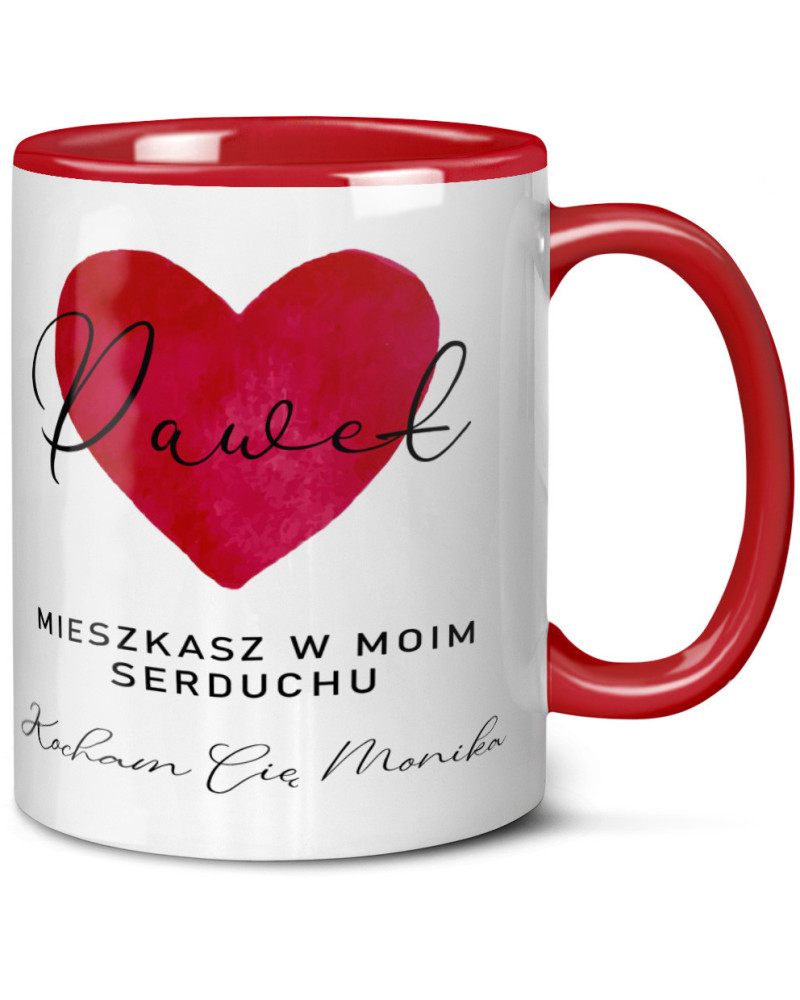 Kubek prezent na walentynki  dla dziewczyny dla chłopaka "IMIĘ + mieszkasz w moim serciu, Kocham Cię + IMIĘ"