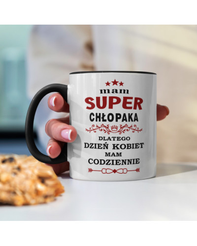 Kubek prezent na dzień kobiet dla dziewczyny "Mam super chłopaka dlatego dzień kobiet mam codziennie"